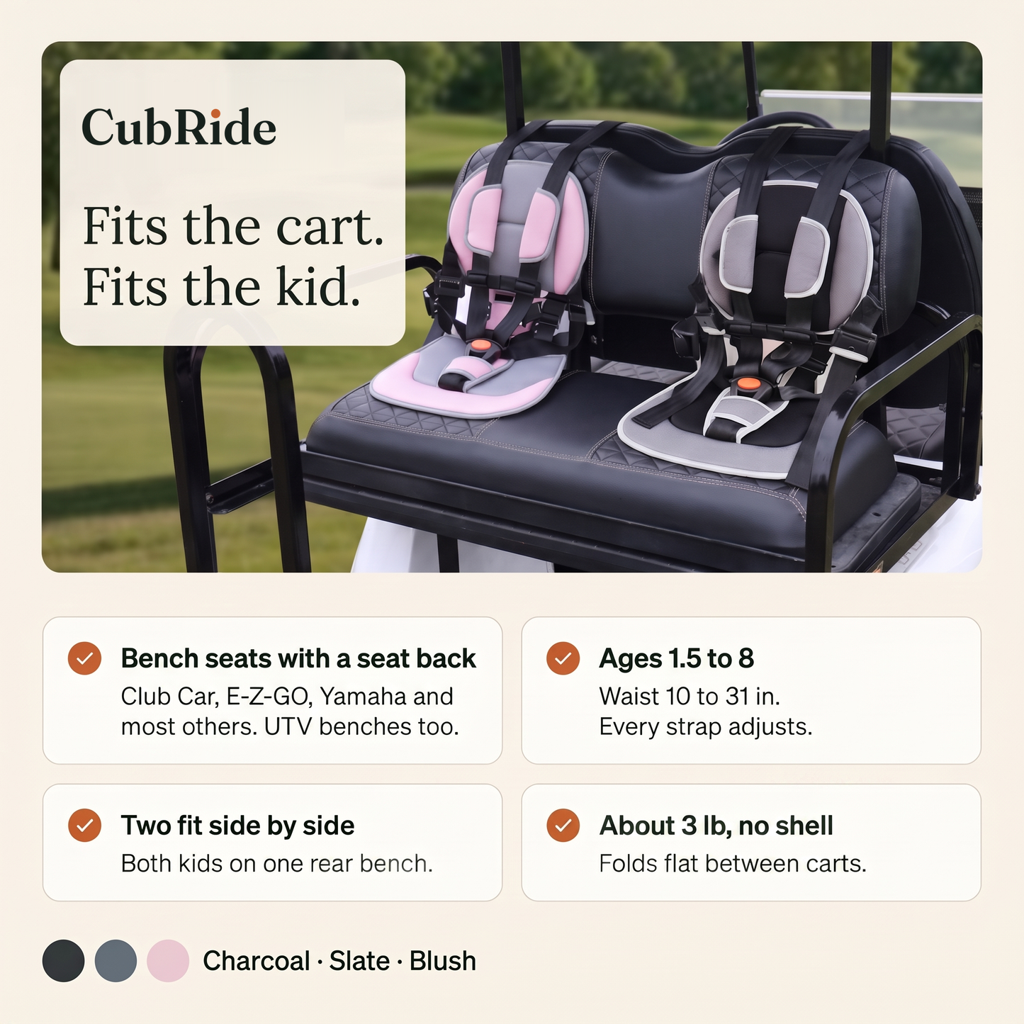 Two CubRide harnesses side by side on a golf cart rear bench, with fit details: bench seats with a seat back, ages 1.5 to 8, about 3 lb